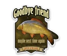4ANGLERSDESIGN Samolepka 17 Goodbye Friend 4ANGLERSDESIGN Samolepka 17 Goodbye Friend
