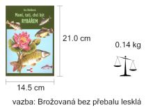 Kniha Mami, Tati, Chci Být Rybářem (1)